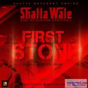 Shatta Wale - First Stone